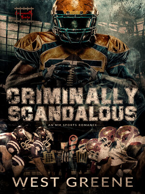 cover image of Criminally Scandalous